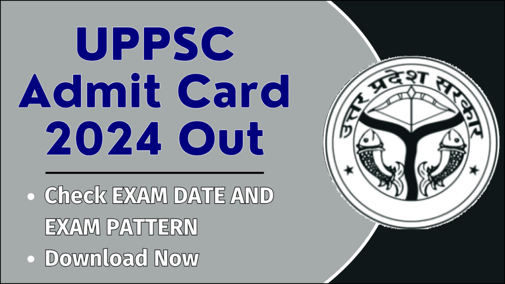 UPPSC Admit Card 2024