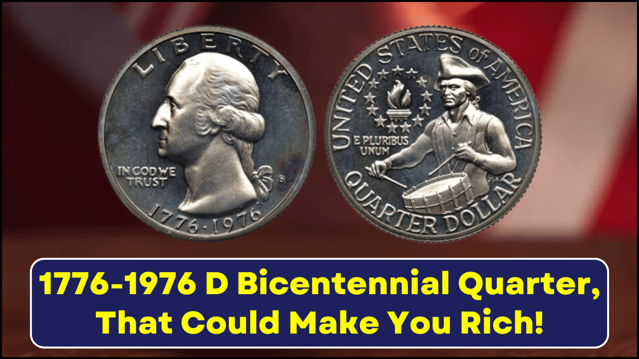 1776-1976 D Bicentennial Quarter, Rare Errors, Values That Could Make You Rich!