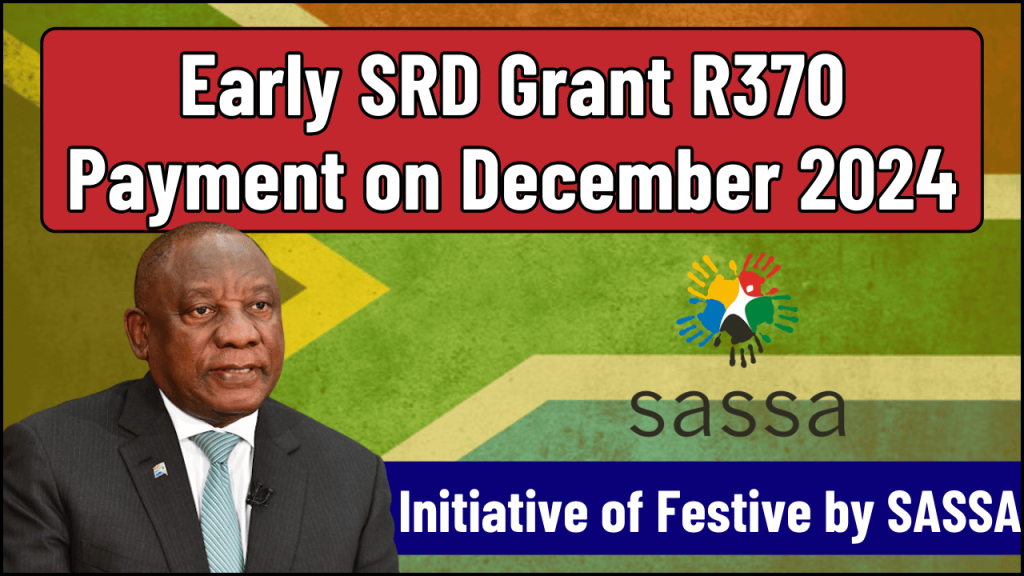 Early SRD Grant R370 Payment on December 2024