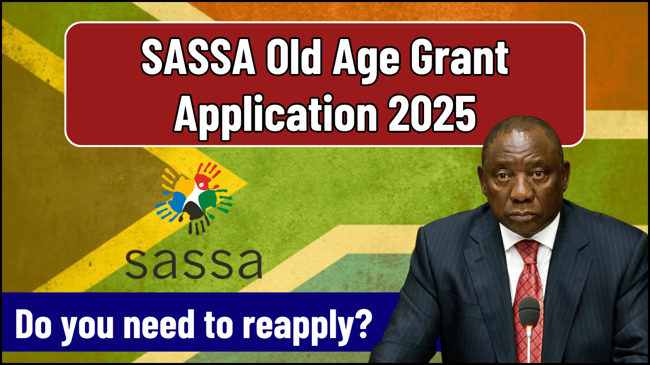 SASSA Old Age Grant Application 2025