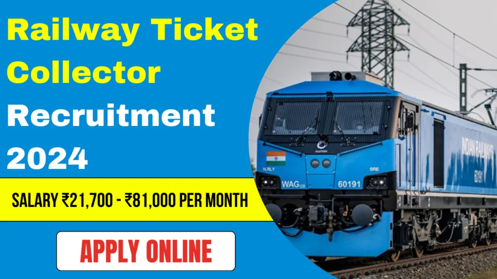 Railway Ticket Collector Recruitment 2025